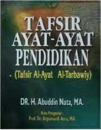 Image of Tafsir Ayat-Ayat Pendidikan (Tafsir Al-Ayat Al-Tarbawiy)