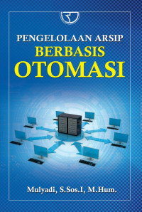 Image of Pengelolaan Arsip Berbasis Otomasi