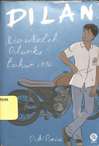 Image of Dilan dia adalah Dilanku tahun 1990