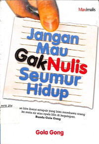 Image of Jangan mau GAKNULIS seumur hidup