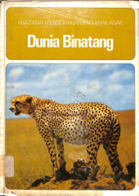Image of KHAZANAH PENGETAHUAN BAGI ANAK-ANAK
Dunia Binatang