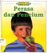 Image of MENGENAL ILMU INDERA Perasa dan Pencium