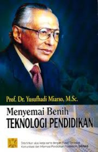 Image of Menyemai Benih Teknologi Pendidikan