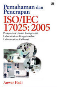 Image of Pemahaman dan Penerapan ISO/IEC 17025:2005