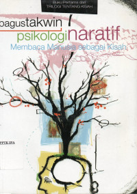 Image of Psikologi Naratif Membaca Manusia sebagai Kisah
